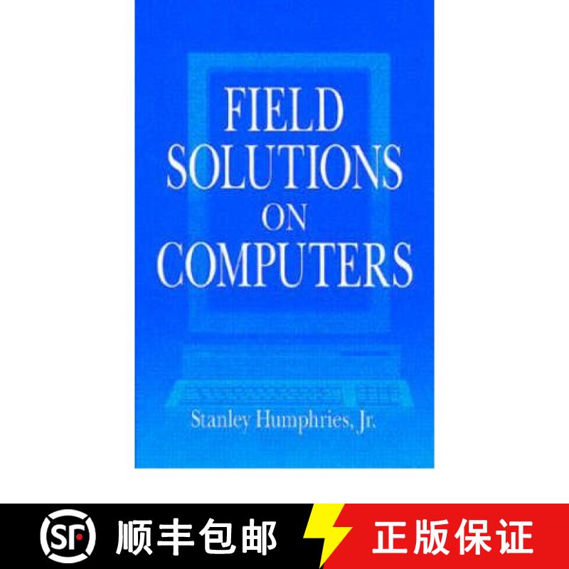 【3-4周达】Field Solutions on Computers [With Windows 95 Application] [9780849316685]