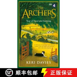 【3-4周达】The Archers Year of Food and Farming: A Celebration of Ambridge's Most Delicious Produce, ... [9781474607681]
