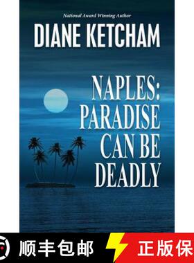 【3-4周达】Naples: Paradise Can Be Deadly [9780979755583]