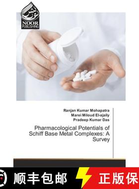 预订 Pharmacological Potentials of Schiff Base Metal Complexes: A Survey [9786202351027]