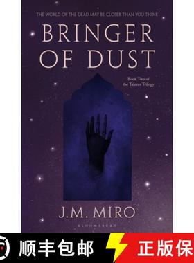 【3-4周达】Bringer of Dust: The spellbinding second book in the internationally bestselling Talents T... [9781526651075]