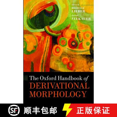 【3-4周达】牛津派生词法手册 Oxford Handbook of Derivational Morphology [9780199641642]