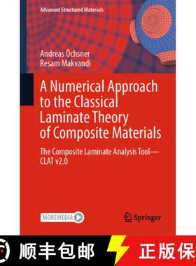 【3-4周达】A Numerical Approach to the Classical Laminate Theory of Composite Materials: The Composit... [9783031329746]