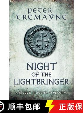 【3-4周达】Night of the Lightbringer (Sister Fidelma Mysteries Book 28): An engrossing Celtic mystery... [9781472238702]