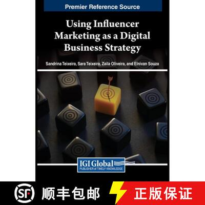 【3-4周达】Using Influencer Marketing as a Digital Business Strategy [9798369305515]