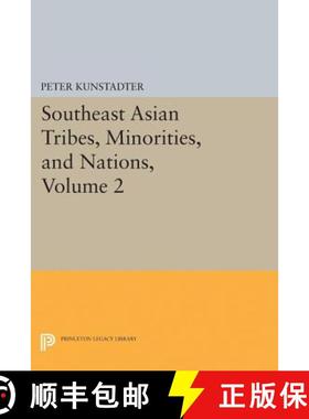 【3-4周达】Southeast Asian Tribes, Minorities, and Nations, Volume 2 [9780691628264]