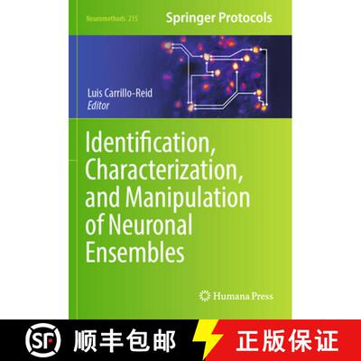 【3-4周达】Identification, Characterization, and Manipulation of Neuronal Ensembles [9781071642108]
