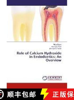 预订 Role of Calcium Hydroxide in Endodontics: An Overview [9786202021999]