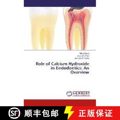 预订 Role of Calcium Hydroxide in Endodontics: An Overview [9786202021999]