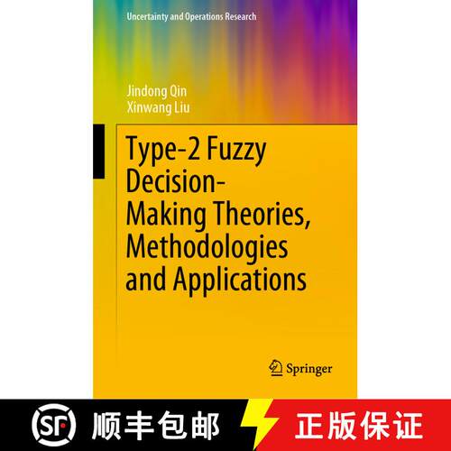 【3-4周达】精装 Type-2 Fuzzy Decision-Making Theories, Methodologies and Applications [9789811398902]