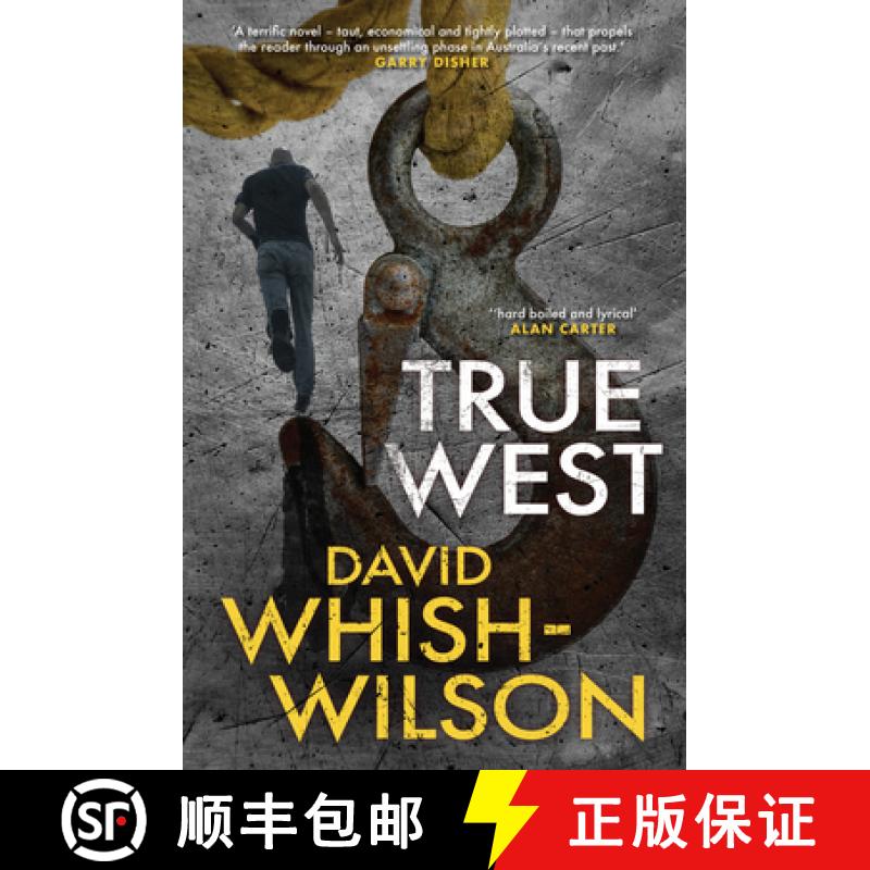 【2-3周达】True West: A fast-paced and unsettling Australian action thriller [9781925815702]