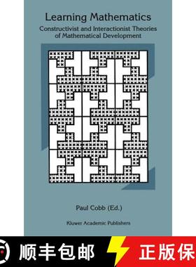 【3-4周达】Learning Mathematics : Constructivist and Interactionist Theories of Mathematical Development [9780792328230]