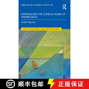 预订 Introducing the Clinical Work of Wilfred Bion [9781032428857]