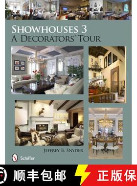 【3-4周达】Showhouses 3: A Decorators Tour: A Decorators' Tour [9780764341748]