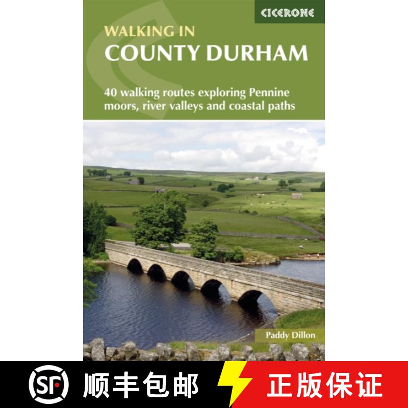 【2-3周达】Walking in County Durham: 40 walking routes exploring Pennine moors, river valleys and coa... [9781786311375]