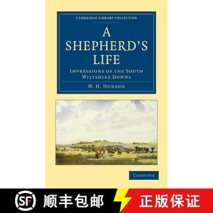 【3-4周达】Shepherd's Life: Impressions of the South Wiltshire Downs - A Shepherd's Life: Impressions... [9781108025348]