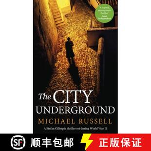 【3-4周达】The City Underground: A Gripping Historical Thriller [9781408715857]