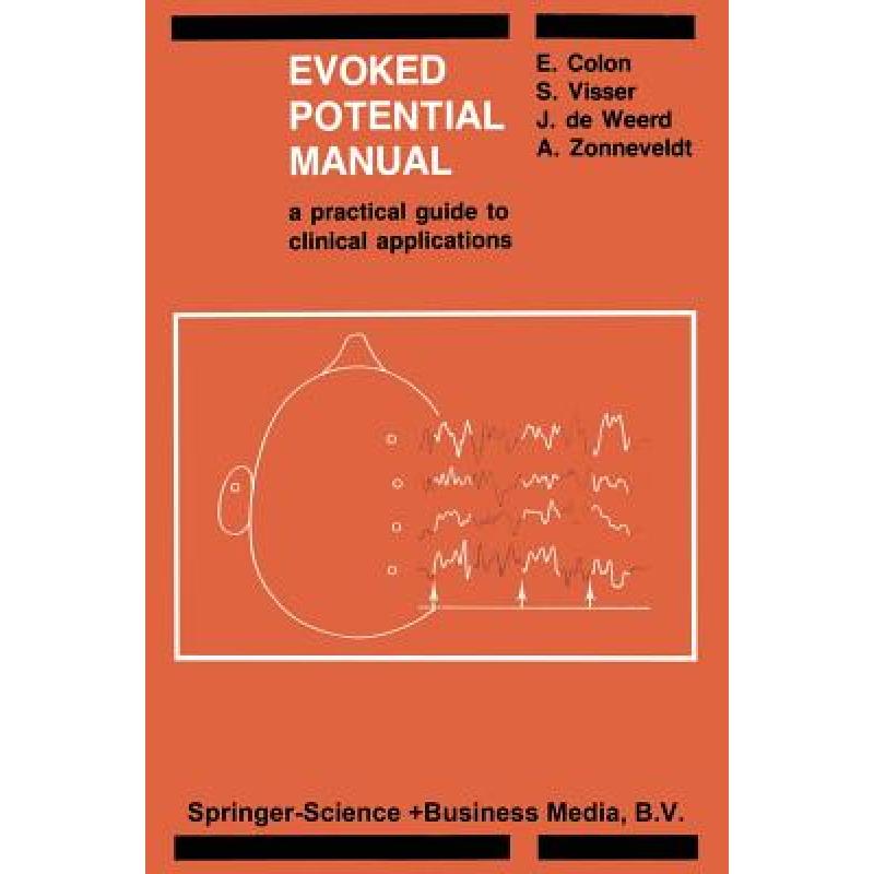 预订 evoked potential manual : a practica. [9789401715010]