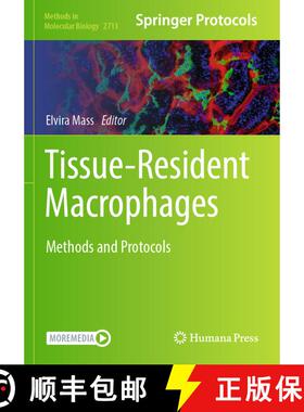 【3-4周达】Tissue-Resident Macrophages: Methods and Protocols [9781071634394]
