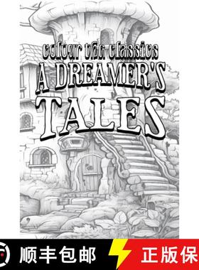 预订 Lord Dunsany's A Dreamer's Tales [Premium Deluxe Exclusive Edition - Enhance a Beloved Classic B... [9798869330376]
