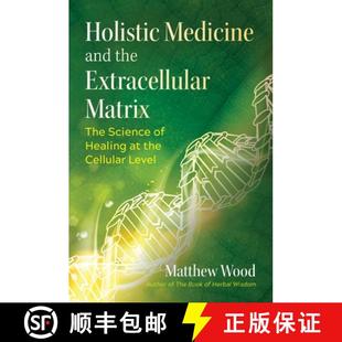 the Extracellular and Holistic Cellular Healing Matrix Level Science Medicine 4周达 9781644112946 The