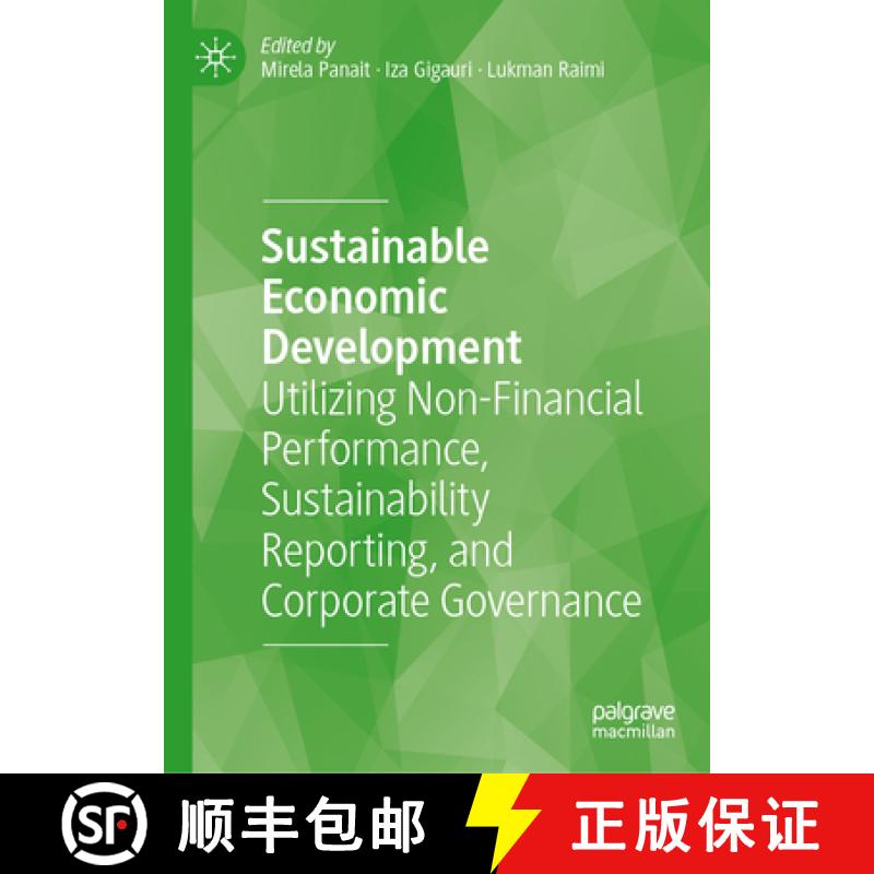 【3-4周达】Sustainable Economic Development: Utilizing Non-Financial Performance, Sustainability Repo... [9783031962233]