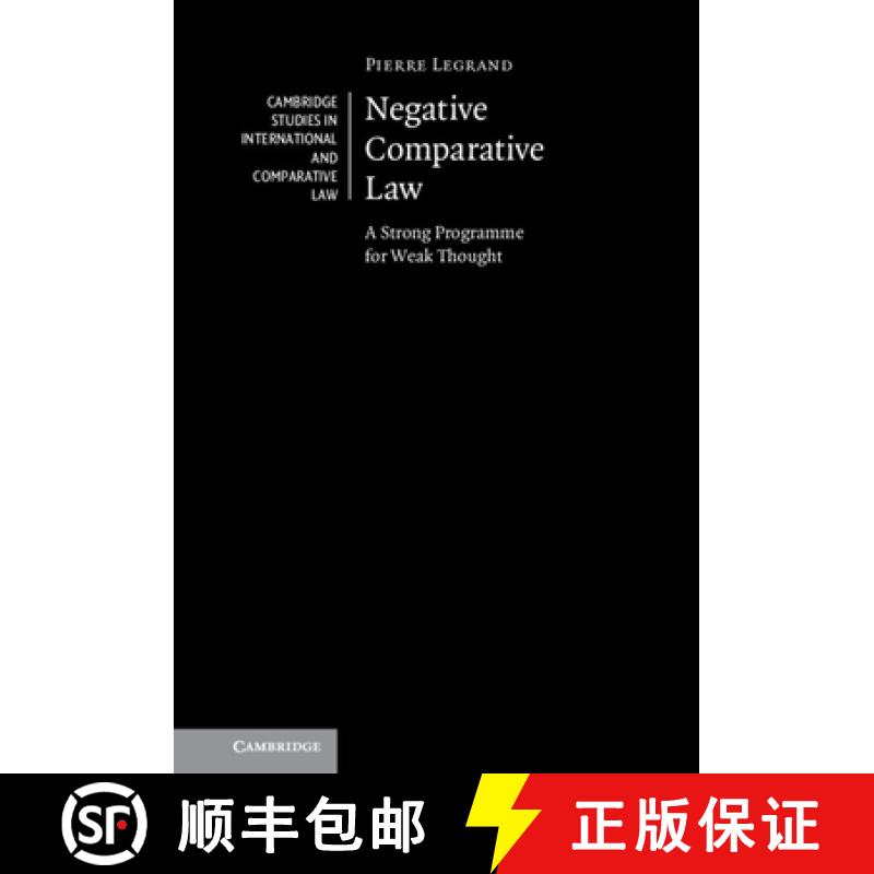 【3-4周达】Negative Comparative Law: A Strong Programme for Weak Thought [9781316511978]