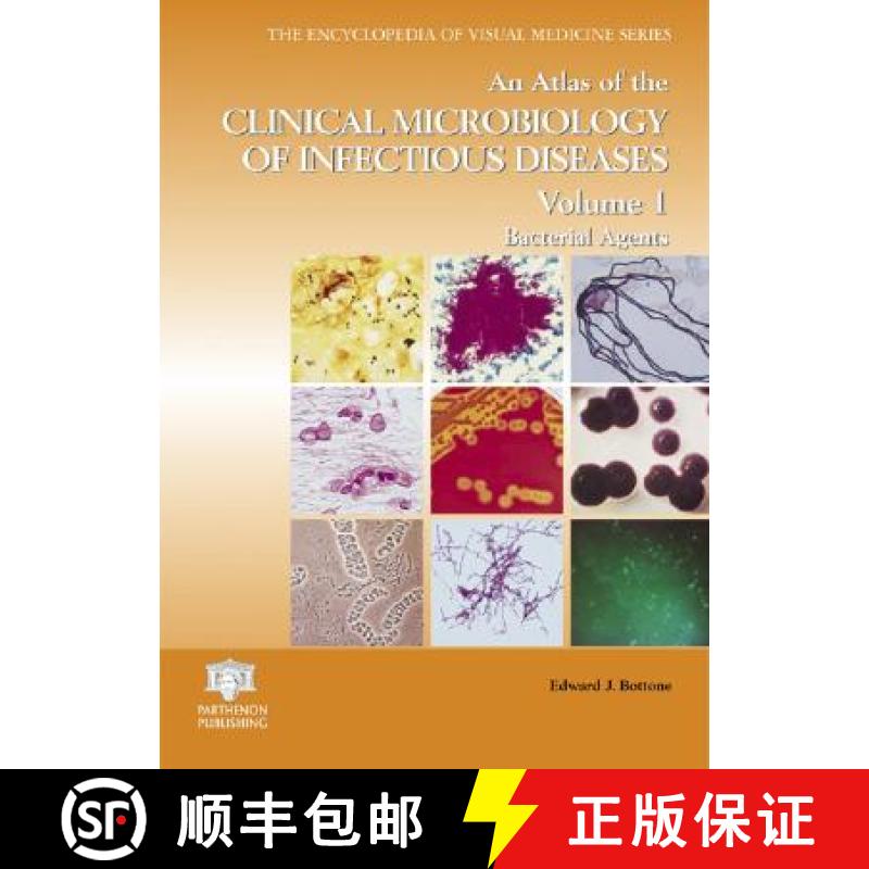 【3-4周达】An Atlas of the Clinical Microbiology of Infectious Diseases, Volume 1: Bacterial Agents [9781842142196]