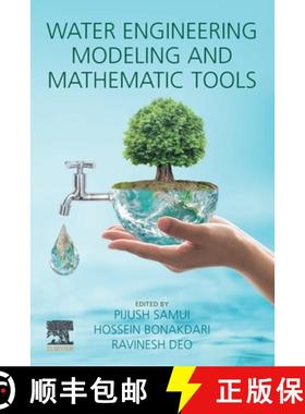 【3-4周达】Water Engineering Modelling and Mathematic Tools [9780128206447]