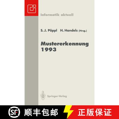 【3-4周达】Mustererkennung 1993: Mustererkennung im Dienste der Gesundheit 15. DAGM-Symposium Lübeck... [9783540572794]
