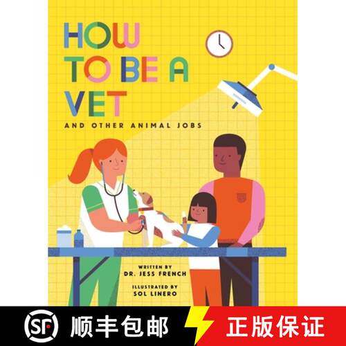 【3-4周达】精装 How to Be a Vet and Other Animal Jobs [9798887770666]