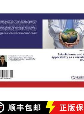预订 2-Azetidinone and its applicability as a versatile drug [9783330063358]