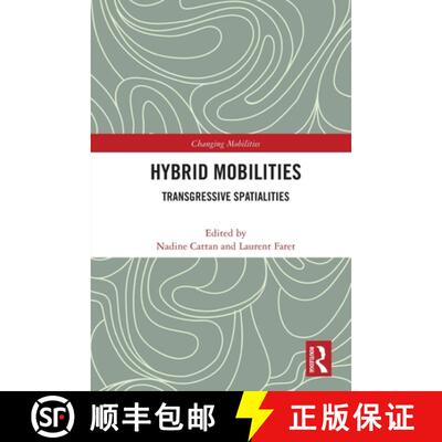 【3-4周达】Hybrid Mobilities: Transgressive Spatialities [9781032071084]