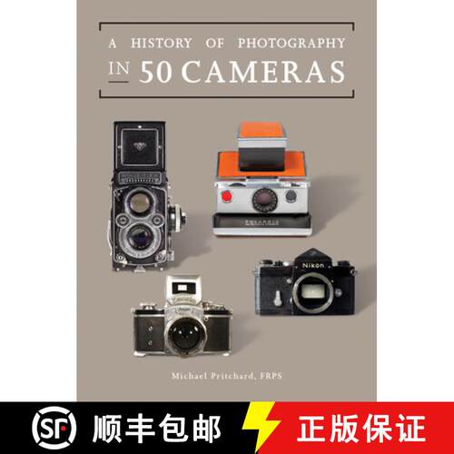 【3-4周达】A History of Photography in 50 Cameras [9780228103639]