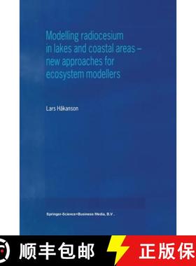 【3-4周达】Modelling Radiocesium in Lakes and Coastal Areas -- New Approaches for Ecosystem Modellers... [9789401738576]