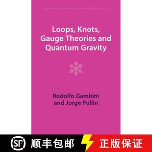Theories 9781009290166 4周达 Gravity Quantum and Gauge Knots Loops