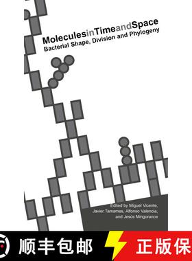 【3-4周达】Molecules in Time and Space : Bacterial Shape, Division and Phylogeny [9780306485787]