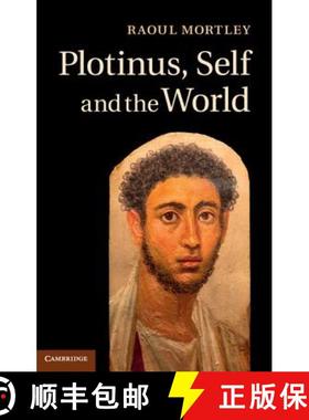 【3-4周达】Plotinus, Self and the World ` [9781107040243]
