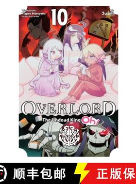 【3-4周达】Overlord: The Undead King Oh!, Vol. 10 [9781975369316]