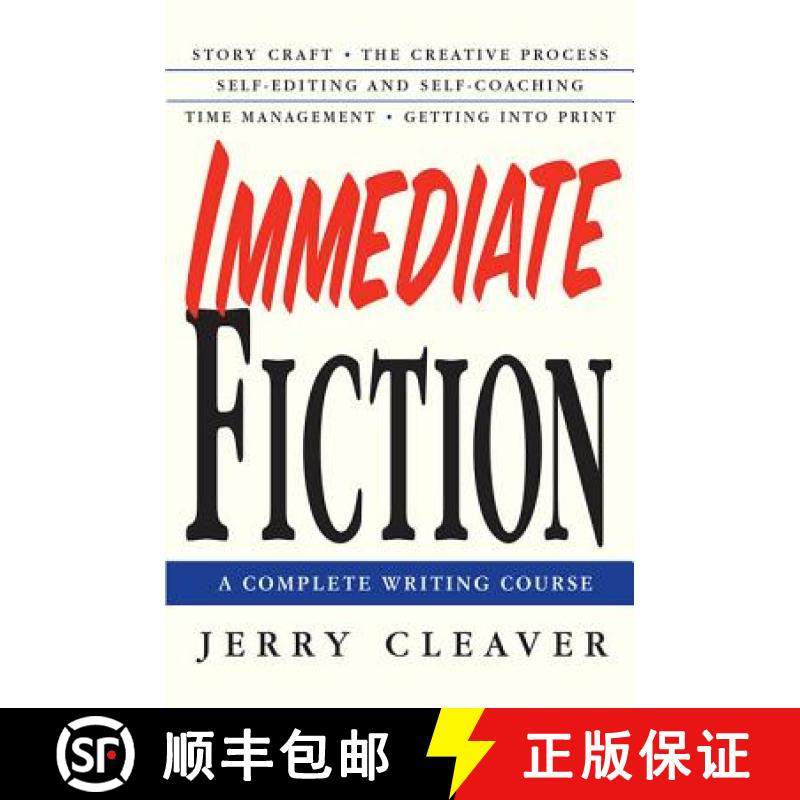 【3-4周达】Immediate Fiction: A Complete Writing Course [9780312302764]