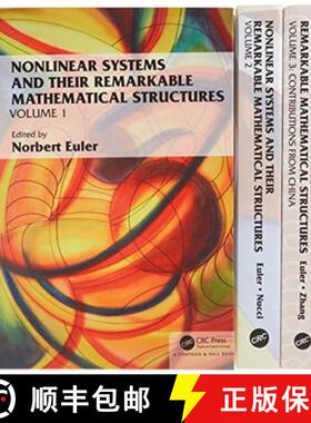【3-4周达】Nonlinear Systems and Their Remarkable Mathematical Structures, Volumes 1, 2, and 3 [9780367208547]