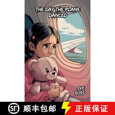 【3-4周达】The Day the Plane Danced [9798230027843]