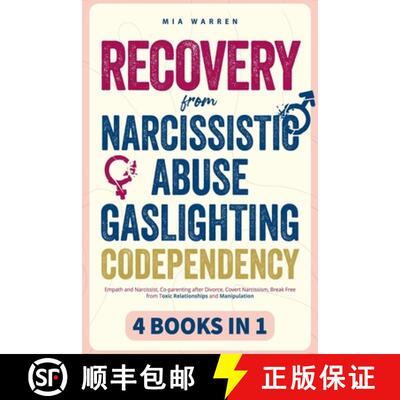 【3-4周达】Recovery From Narcissistic Abuse, Gaslighting, Codependency 4 Books in 1: Empath and Narci... [9798223296256]