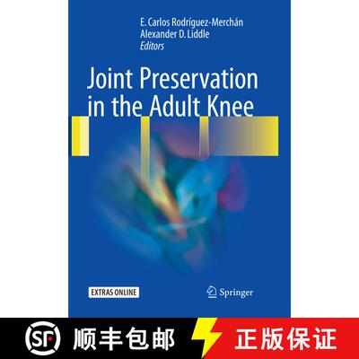 【3-4周达】Joint Preservation in the Adult Knee [9783319824352]