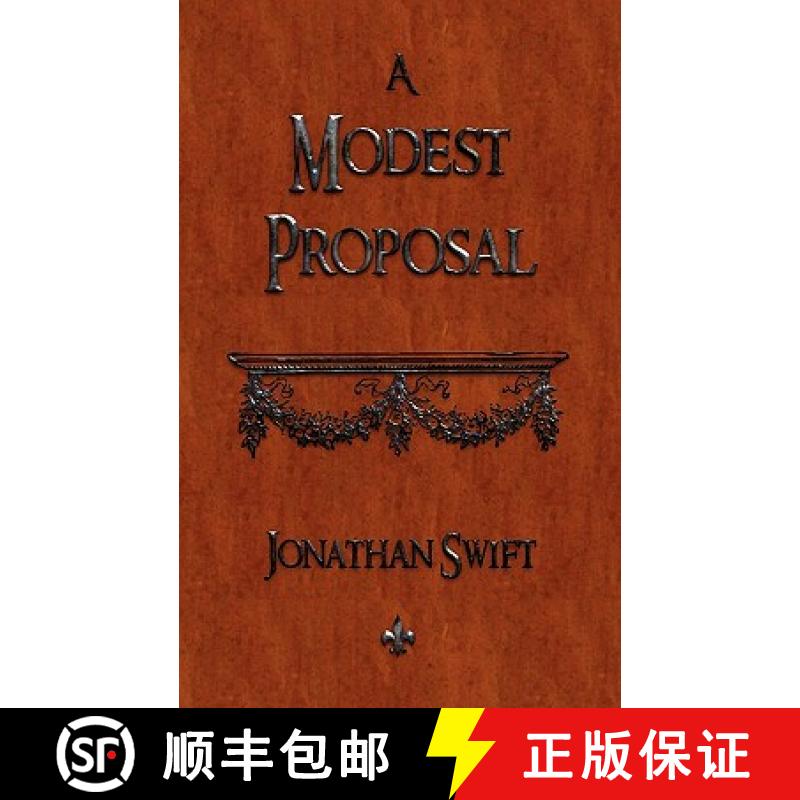 【3-4周达】A Modest Proposal [9781603863551]