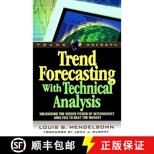 【3-4周达】Trend Forecasting with Technical Analysis: Unleashing the Hidden Power of Intermarket Anal... [9781883272913]