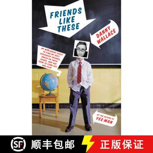 【3-4周达】Friends Like These: My Worldwide Quest to Find My Best Childhood Friends, Knock on Their D... [9780316042772]