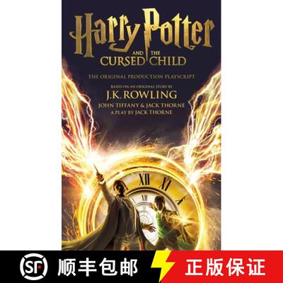 【3-4周达】Harry Potter and the Cursed Child - Parts One and Two : The Official Playscript of the Ori... [9780751565362]