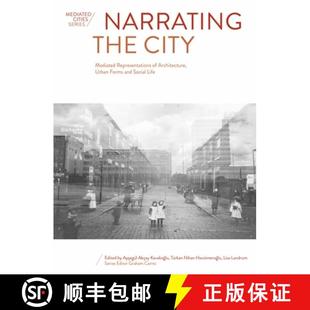 and 4周达 City the Representations Forms Social Urban Narrating Architecture 9781789387490 Life Mediated