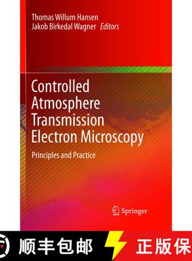 【3-4周达】Controlled Atmosphere Transmission Electron Microscopy : Principles and Practice (Softcove... [9783319794402]